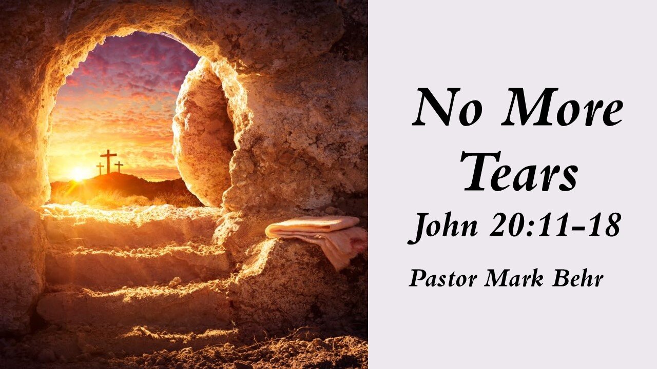 “No More Tears" by Pastor Mark Behr