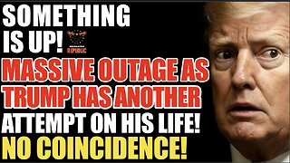 Something’s Up? MASSIVE Outage As Trump Has Another Attempt On His Life…No Coincidence!