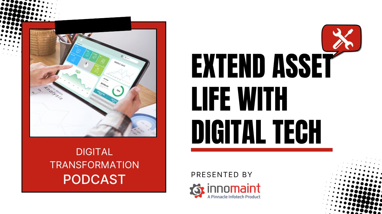 How Digital Transformation is Extending Manufacturing Equipment Lifespan