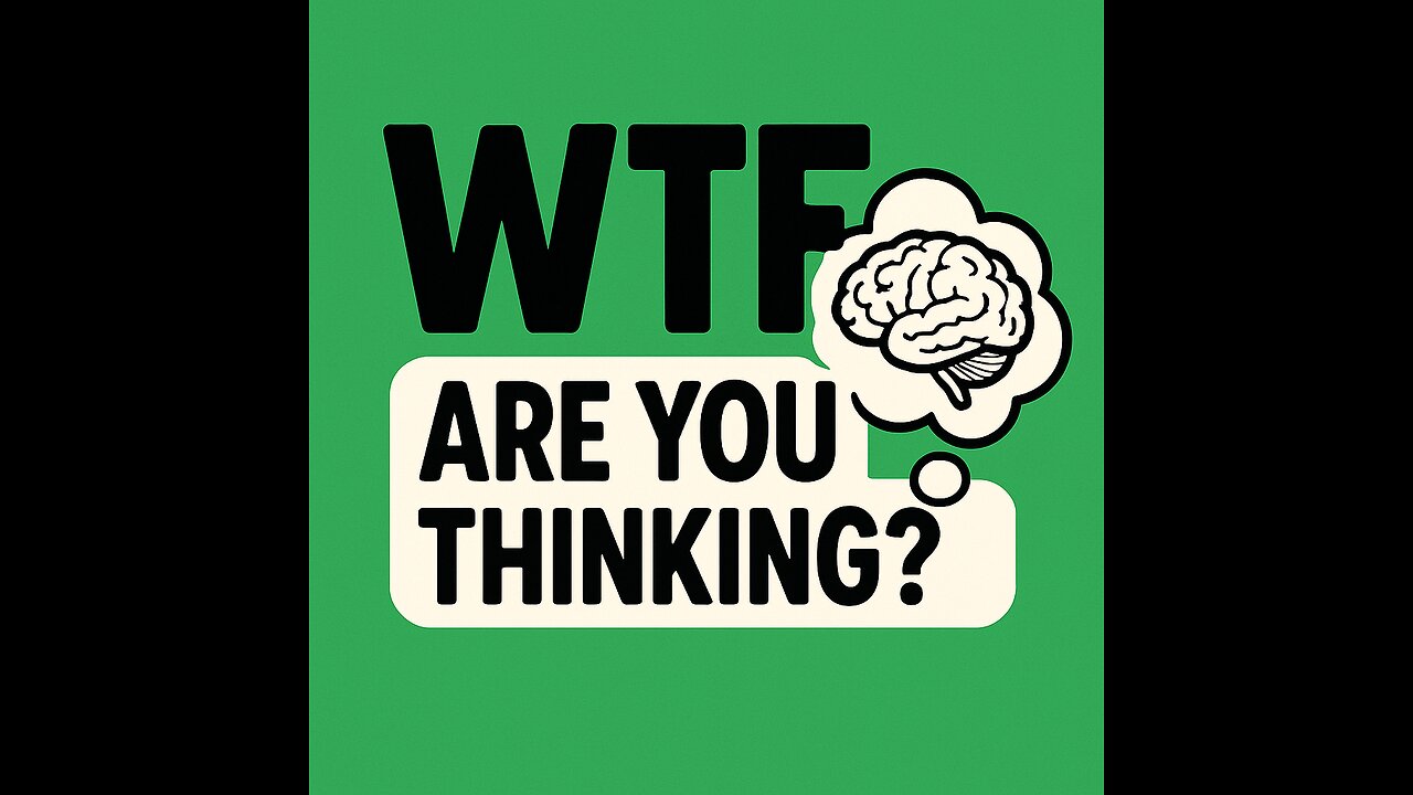 WTF Are You Thinking? #14 Epstein and President Trumpstein.