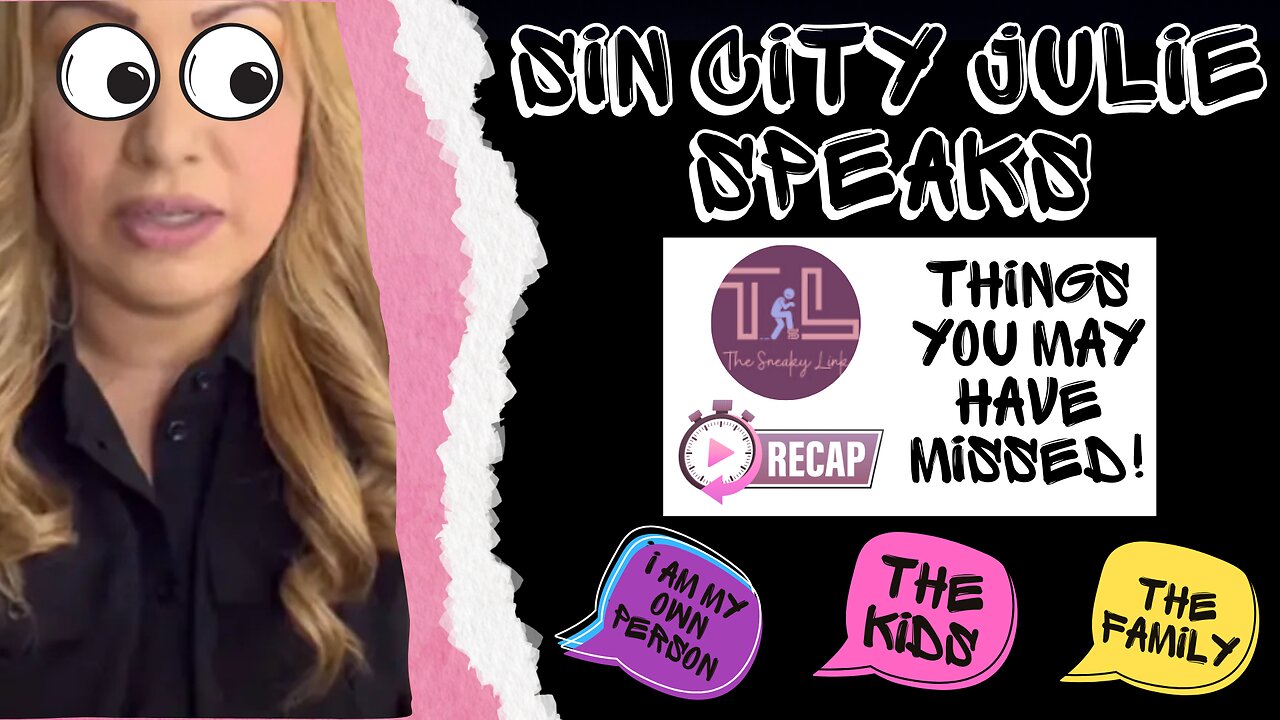 RECAP! Sin City Julie Speaks Out! Things you may have missed!