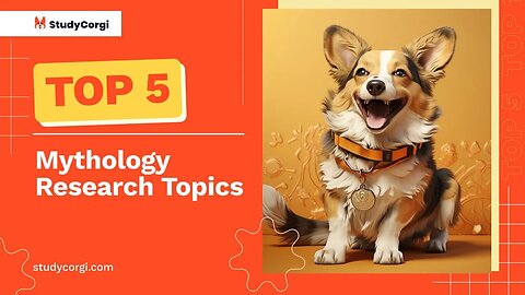 TOP-5 Mythology Research Topics