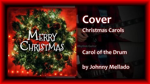 Carol of The Drum (Metal Cover) | Johnny Mellado