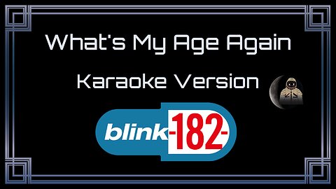 Blink-182 - What's My Age Again (CC)