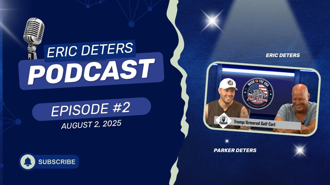 Eric Deters Podcast Episode 2
