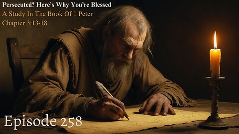 Persecuted? Here’s Why You’re Blessed | EP|258