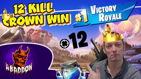 12 KILL CROWN WIN!!