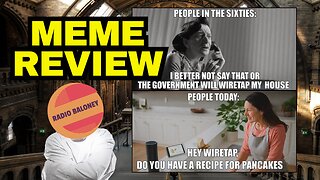 Meme Review: Hey Wiretap! and others