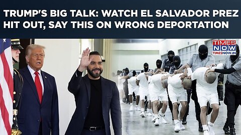 Trump's Big Talk: El Salvador President Won't Return Wrongly Deported Man| Watch Ally Bukele Hit Out