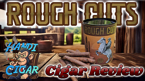 Rough Cuts - Cigar Review