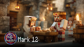 Mark 12 – The Cornerstone | The Bible on BrainRot