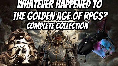 Whatever Happened to the Golden Age of RPGs?