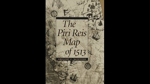 The Piri Reis Map from 1513