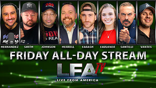 LFA TV ALL DAY STREAM - FRIDAY 8/29/25