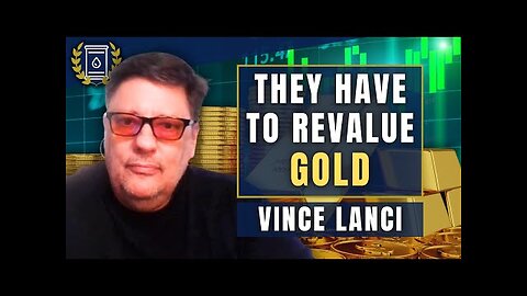Gold Revaluation Has to Happen , Silver Catching Fire as Big Money Piles In: Vince Lanci