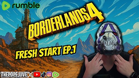 Fresh Start in Borderlands 4 Ep. 1