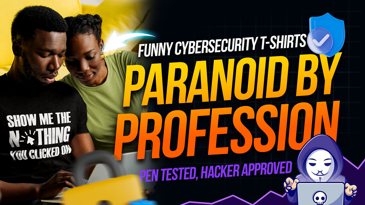 Top 10 Cybersecurity T-Shirts That Say Everything You’re Thinking