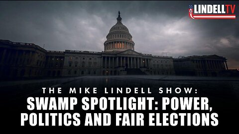 Swamp Spotlight: Power, Politics & Fair Elections