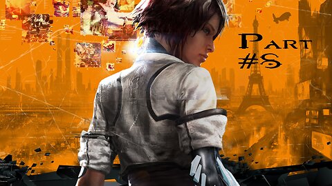 Remember Me: Part 8