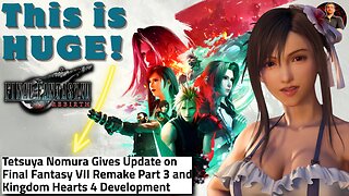 Tetsuya Nomura Gives a HUGE Update on Final Fantasy 7 Remake Part 3!
