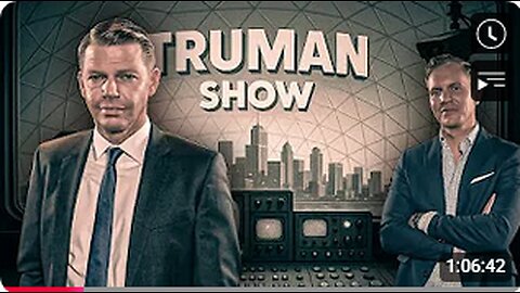 #2: Truman Show – Dark Maga o7.o9.2025 Flavio von Witzleben