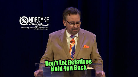 Don't Let Relatives Hold You Back