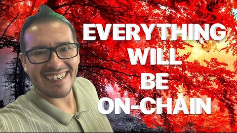 Future on Chain: Adoption Redefining the World