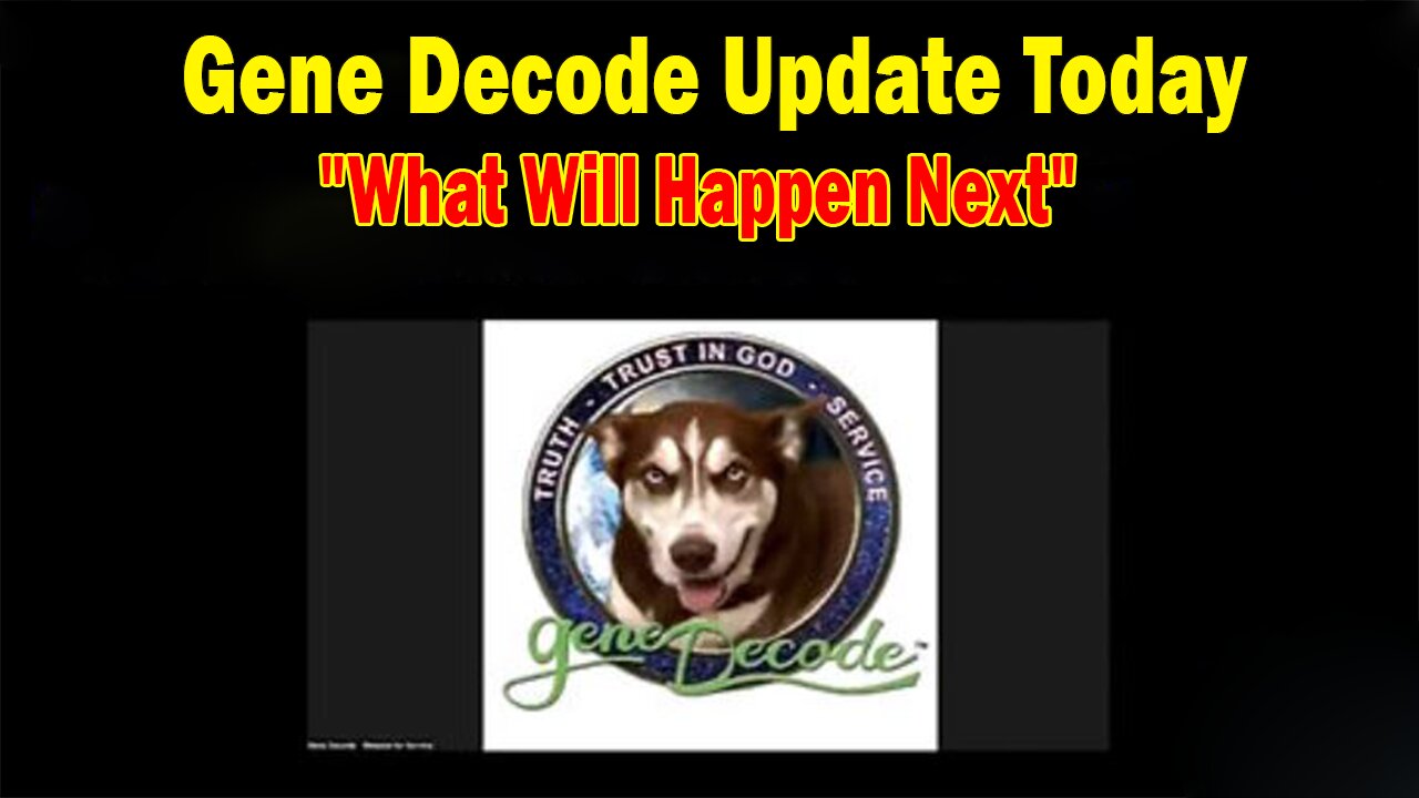 Gene Decode & Paul Brooker Update Mar 29: "What Will Happen Next"