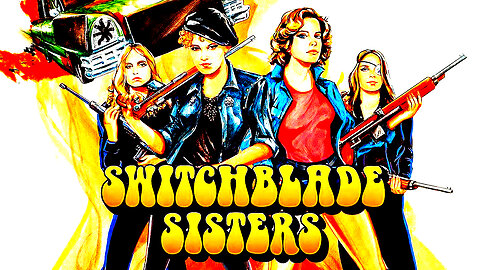 Switchblade Sisters🔪( 1975) Full Movie | Exploitation ! | Girl Gang | Cult Classic!