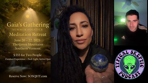 Summer Solstice Healing Retreat in Vermont w/ Maya of SOSQHT | Typical Skeptic Podcast #1973