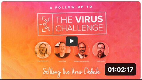 "Follow-Up to 'The Virus Challenge' with Dr. Tom Cowan, Mike Donio, Mike Stone, Andrew Kaufman M.D"