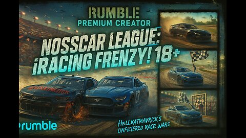 💪🚘📺NOSSCAR LEAGUE: iRACING FRENZY! 18+ 💪🚘📺