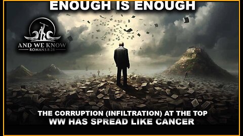 And We Know 1-7-26: Enough Is Enough, Corruption Worldwide, Pray!.......