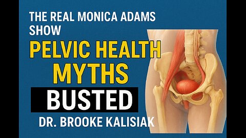 “What You’ve Been Told About Pelvic Health is WRONG | Women’s Wellness with Dr. Brooke Kalisiak”