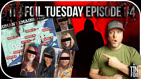 ACTIVE SERIAL KILLER in New England - Tin Foil Tuesday #4