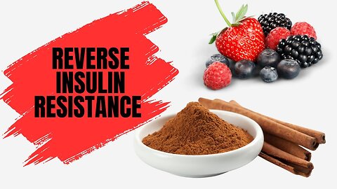 Reverse Insulin Resistance Fast With These Six Foods | MD19