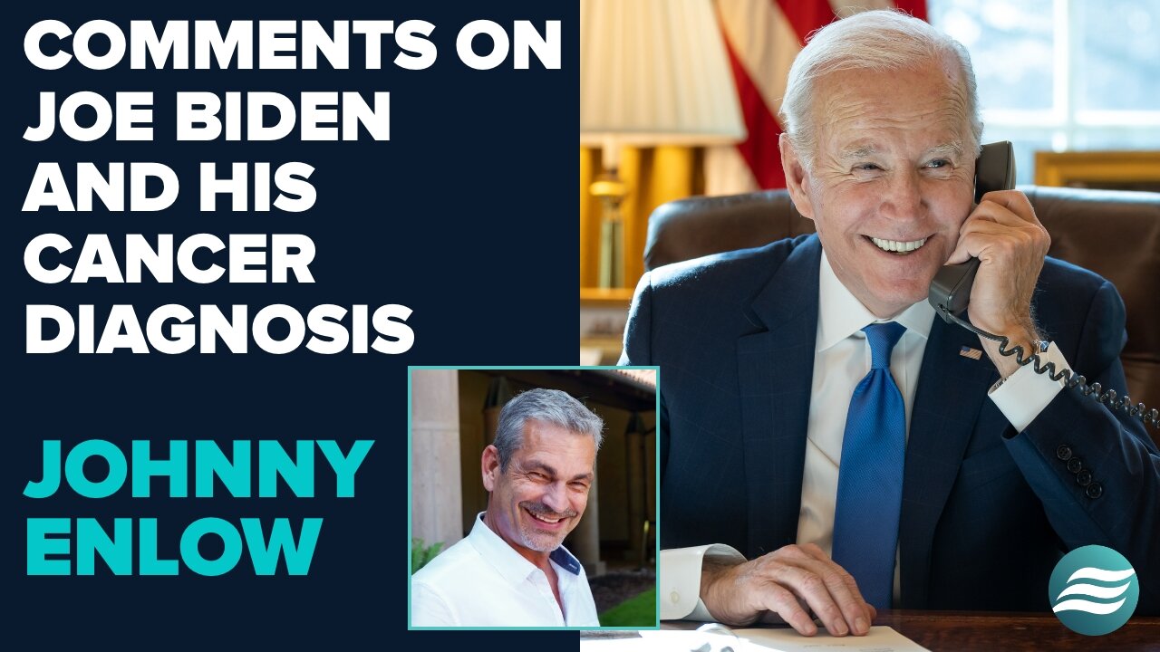 Johnny Enlow Comments On Joe Bidens Cancer Diagnosis | May 19 2025
