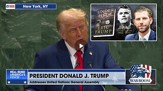 President Donald J. Trump Speaks At United Nations (Sept. 23rd 2025) + Exclusive Interview Eric Trump Including: Life & Legacy of Charlie Kirk, Running a Business While Perpetually Under Siege & Trump's Vision for America