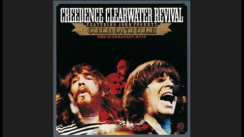 Creedence Clearwater Revival - Chronicle: The 20 Greatest Hits (1976) [Full Album]