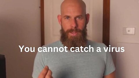 "Exploring Tom Barnett's Claim: Can You Really Not Catch a Virus? (2020) Re-upload"