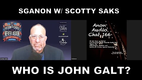 SGANON Sits Down w/ Sovereign Radio Founder Scotty Saks: Vaxx Lawsuits. WHO IS JOHN GALT?