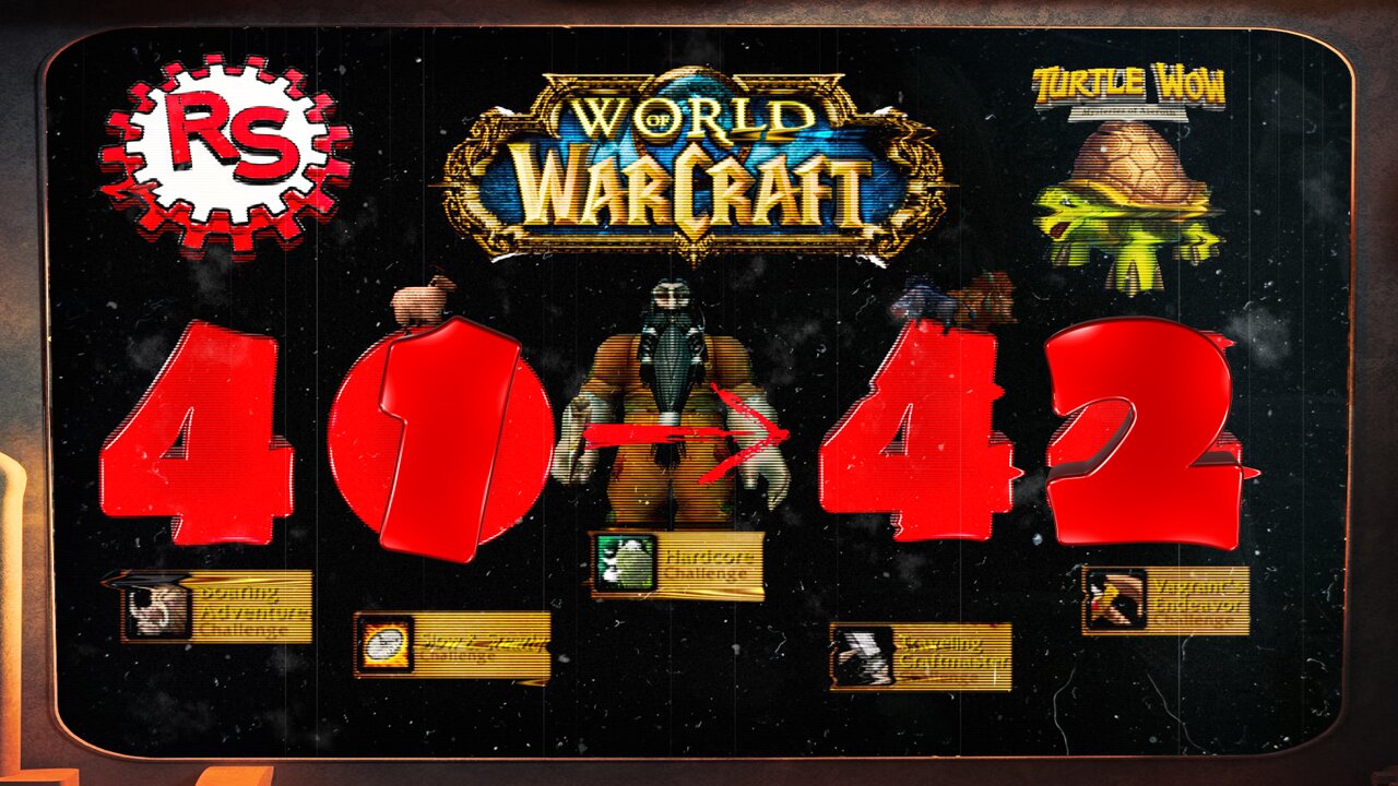 Slogging To 42 - World Of Warcraft - Turtle WoW