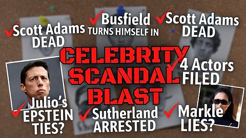 Timothy Busfield's Surrender, Scott Adams' Passing, & Julio's Epstein Scandal | News Blitz