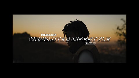 NoCap - Unwanted Lifestyle