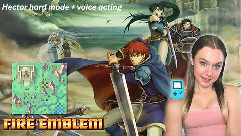 let's play Fire Emblem: Blazing Blade - Hector Hard Mode | Ch. 29 COG OF DESTINY!