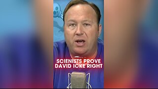 Alex Jones: Scientists Prove David Icke Right - 2/11/13