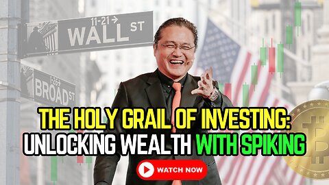 The Holy Grail of Investing: Unlocking Wealth with Spiking