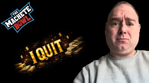 The Machete Bowl Ep. 648 - Apefather quits youtube for GOOD + More!