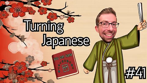 Turning Japanese #41