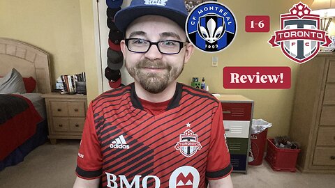 RSR7: CF Montréal 1-6 Toronto FC Review!